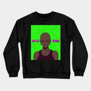 Bald girl Crewneck Sweatshirt